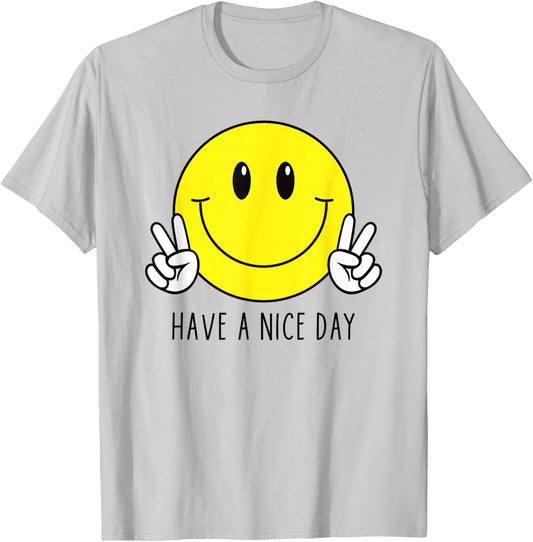 Have A Nice Day 70s Cute Happy Peace Hand Sign Smiling Face T-Shirt - T-Shirt | Ash