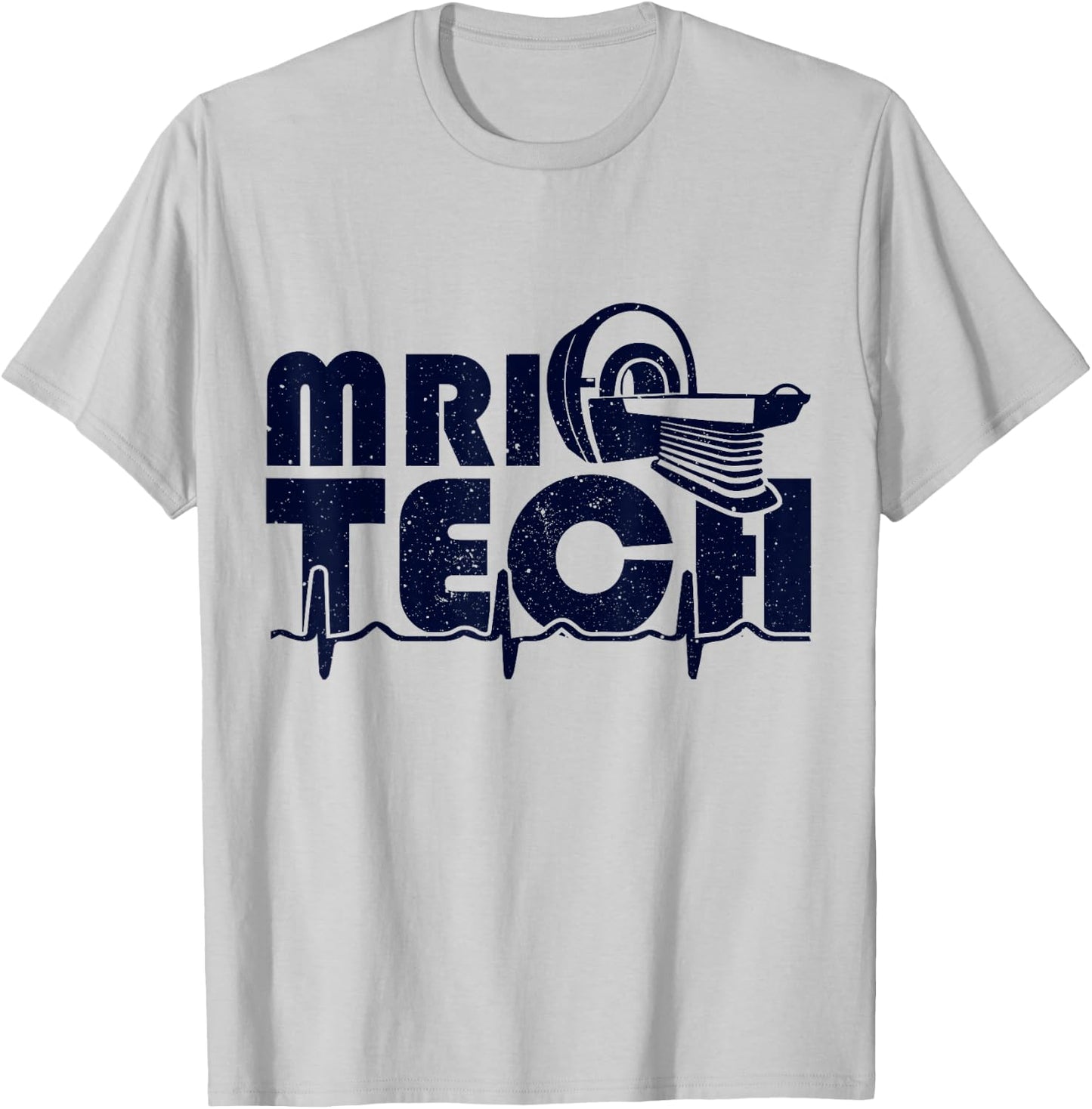 Mri Tech, MRI Tech and Radiology Technologist T-Shirt - T-Shirt | Ash