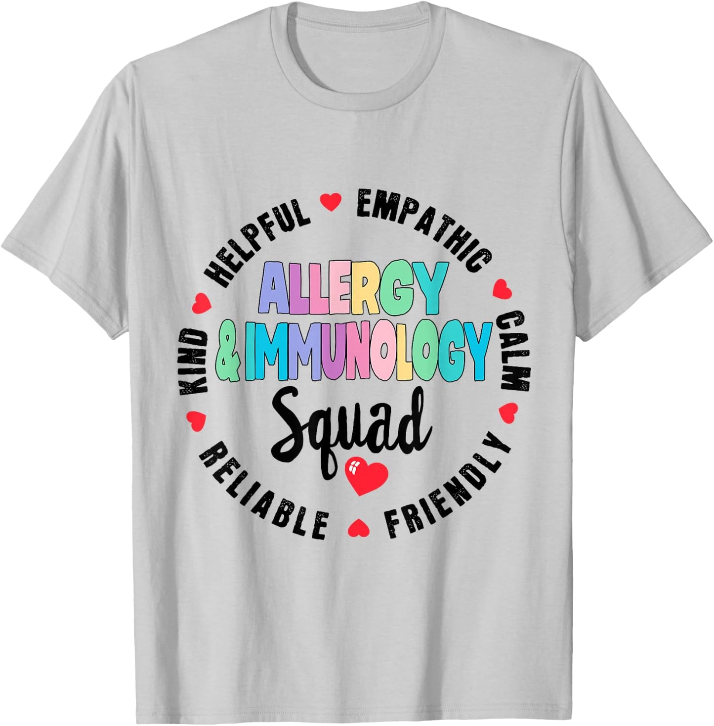 Allergy and Immunology Squad Nurse Team Registered Nursing T-Shirt - T-Shirt | Ash