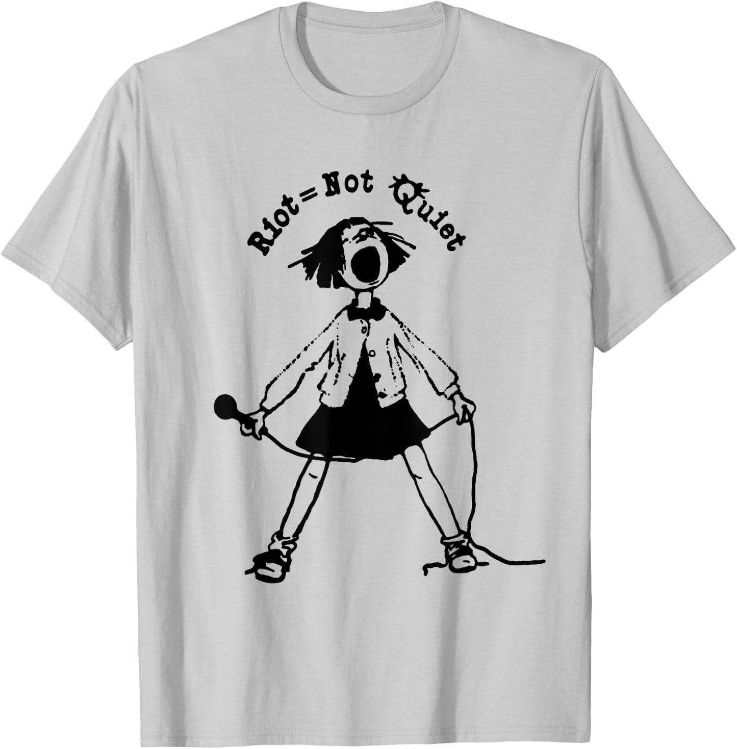 Riot Grrrl | Riot Not Quite | Riot Not Die T-Shirt - T-Shirt | Ash