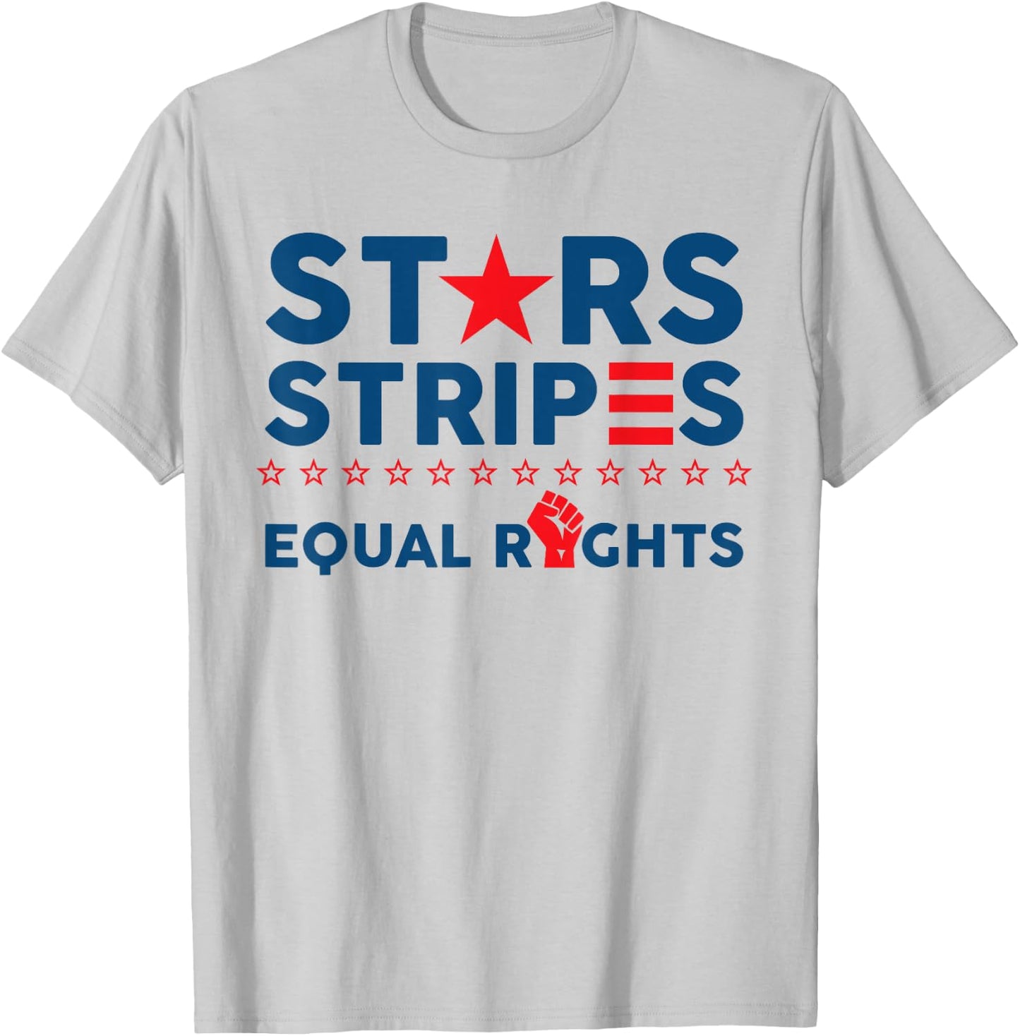 Stars Stripes and Equal Rights 4th of July Women's Rights T-Shirt - T-Shirt | Ash