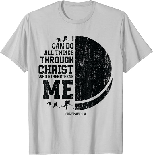 Christ Strengthens Me - Religious Christian Ice Hockey T-Shirt - T-Shirt | Ash
