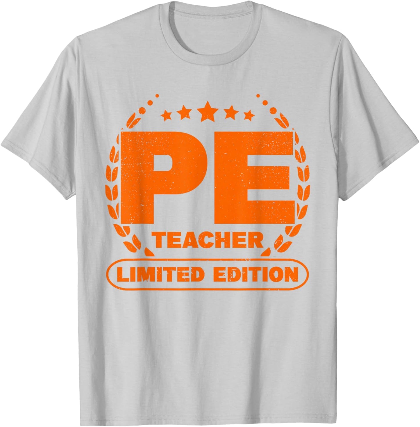 PE Teacher Limited Edition Physical Education Teacher T-Shirt - T-Shirt | Ash