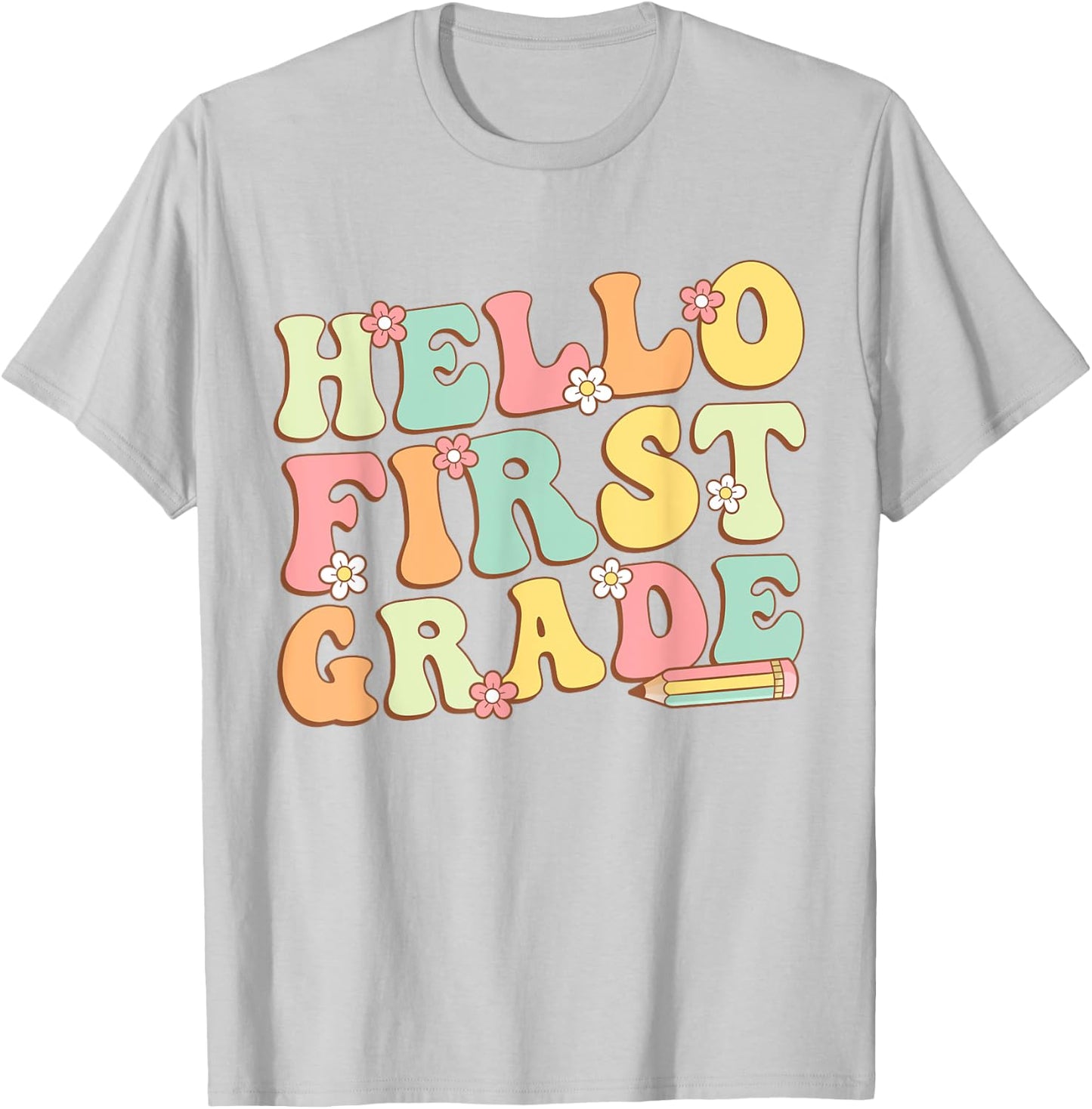 Hello First Grade Team 1st Grade Teacher Girl Back to School T-Shirt - T-Shirt | Ash
