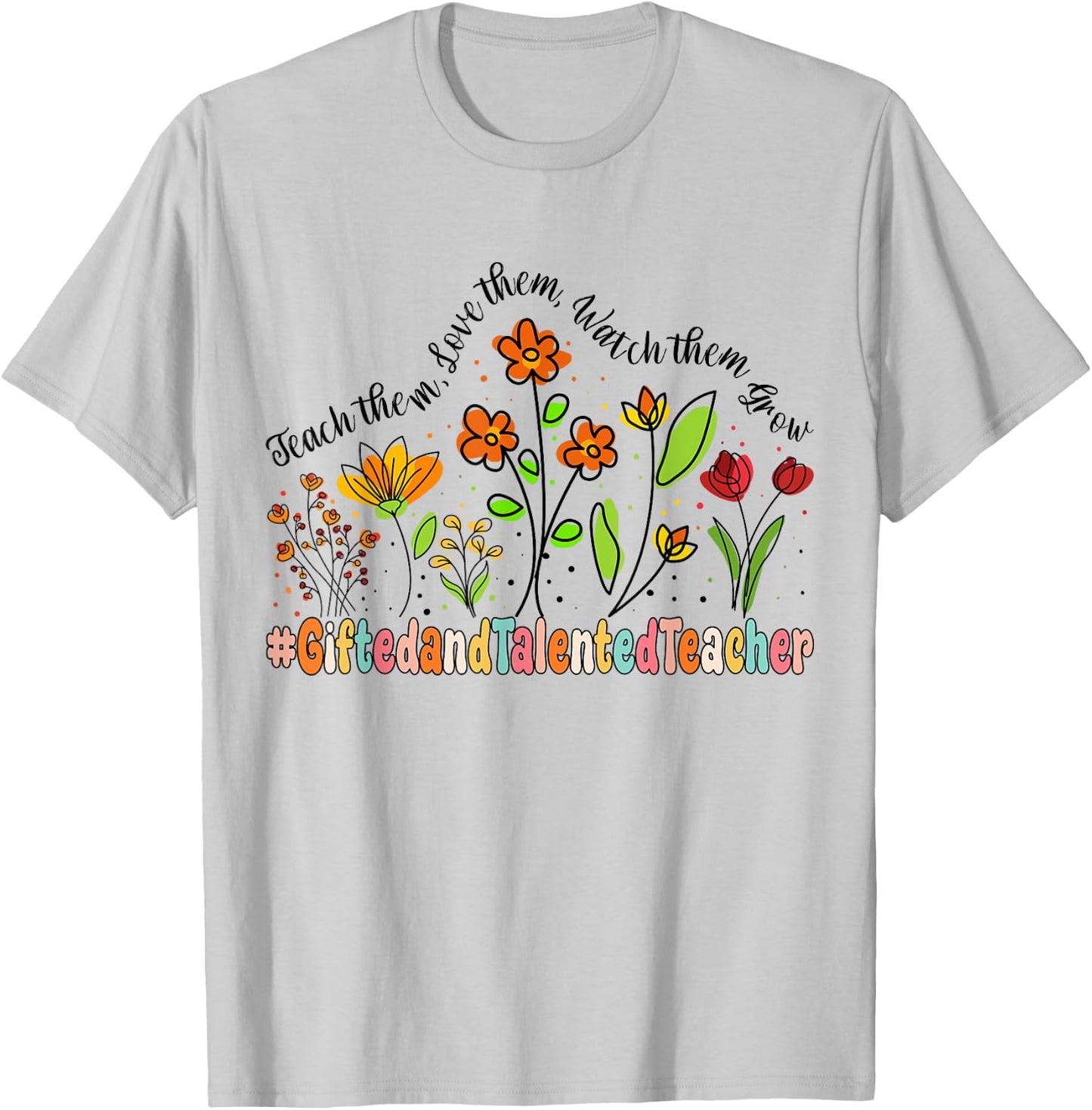 Gifted and Talented Teacher Appreciation Week Back to School Women Kids T-Shirt - T-Shirt | Ash