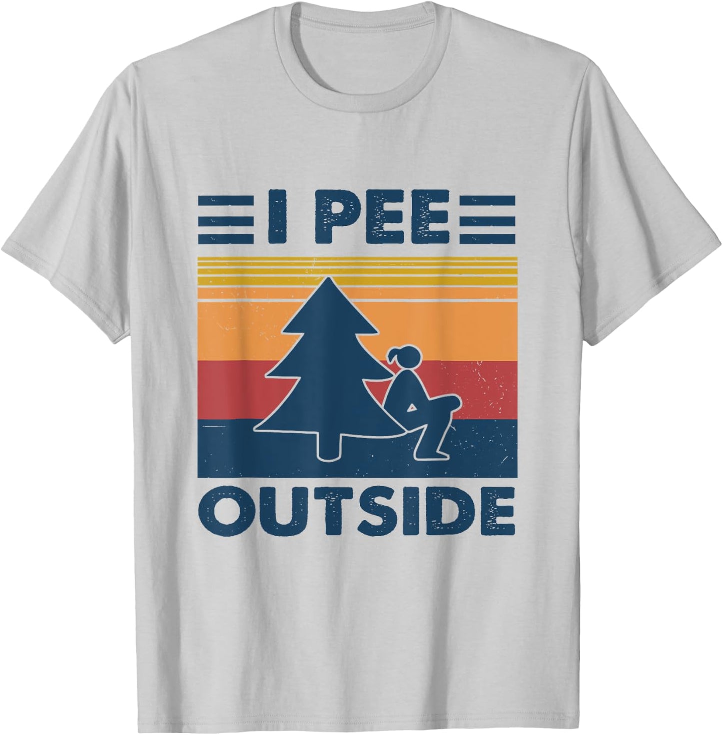 I Pee Outside Funny Camping Vintage Retro Female T-Shirt - T-Shirt | Ash