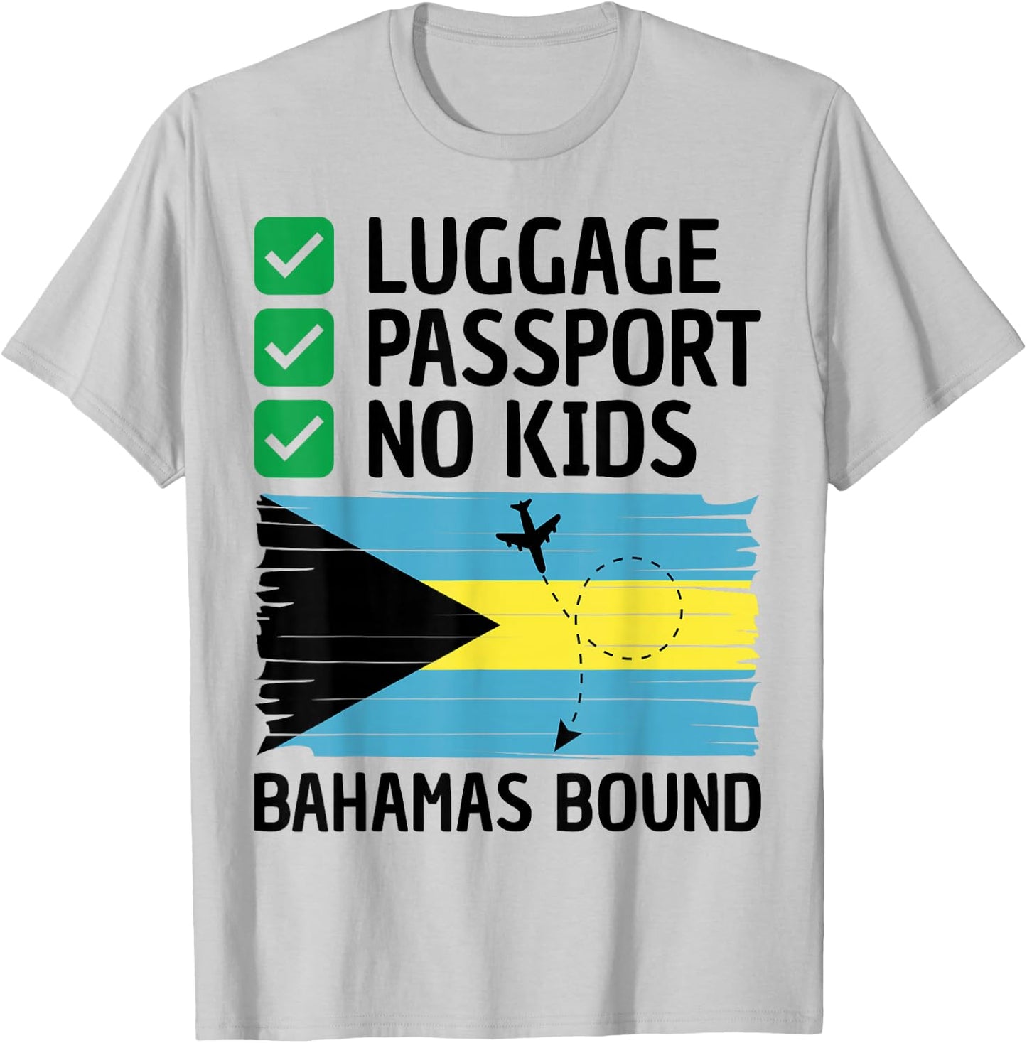 Bahamian Travel Vacation Outfit to Bahamas Men Women Bahamas T-Shirt - T-Shirt | Ash