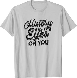 History has its eyes on you - Sarcastic and Sleeping Eyes T-Shirt - T-Shirt | Ash