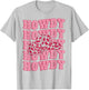 Vintage White Howdy Rodeo Western Country Southern Cowgirl T-Shirt - T-Shirt | Ash