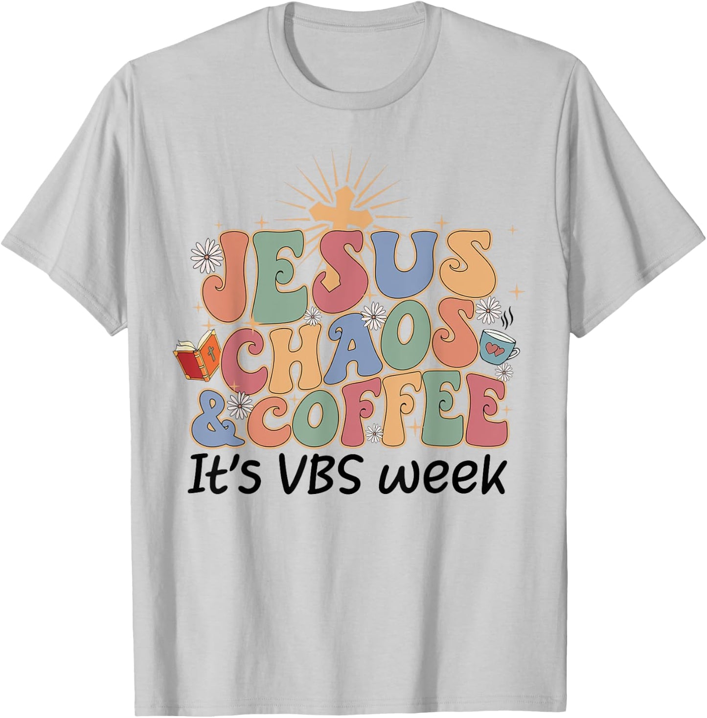 Jesus Chaos and Coffee VBS Crew 2023 T-Shirt - T-Shirt | Ash