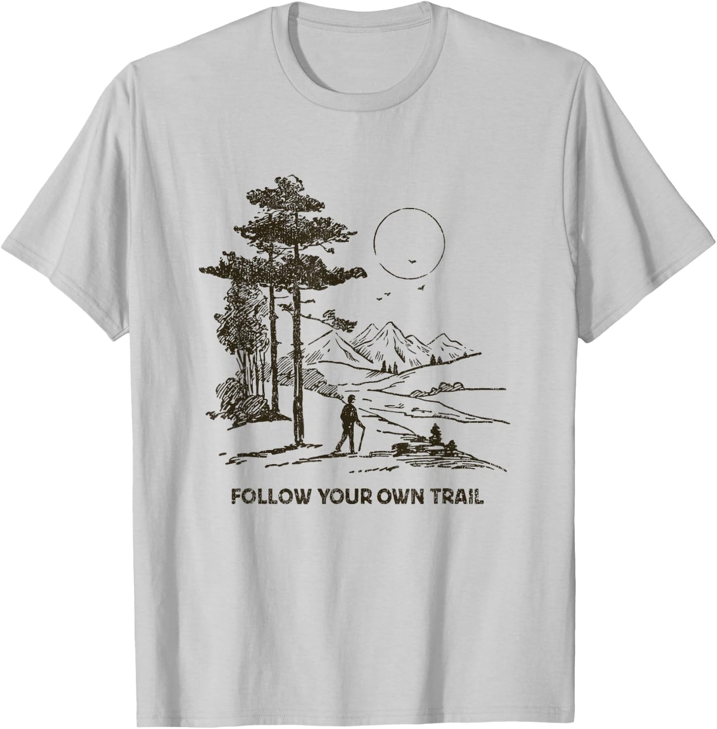 Follow Your Own Trail T-Shirt - T-Shirt | Ash
