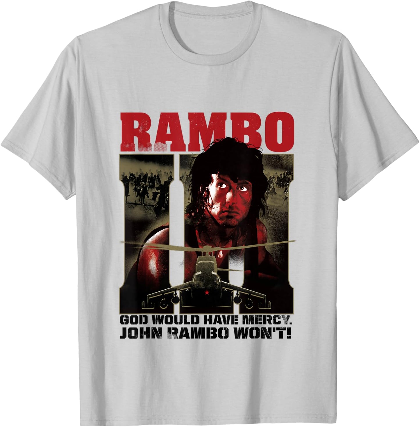 Rambo III God Would Have Mercy John Rambo Won't T-Shirt - T-Shirt | Ash