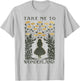 Disney Alice in Wonderland Take Me to Wonderland T-Shirt - T-Shirt | Ash