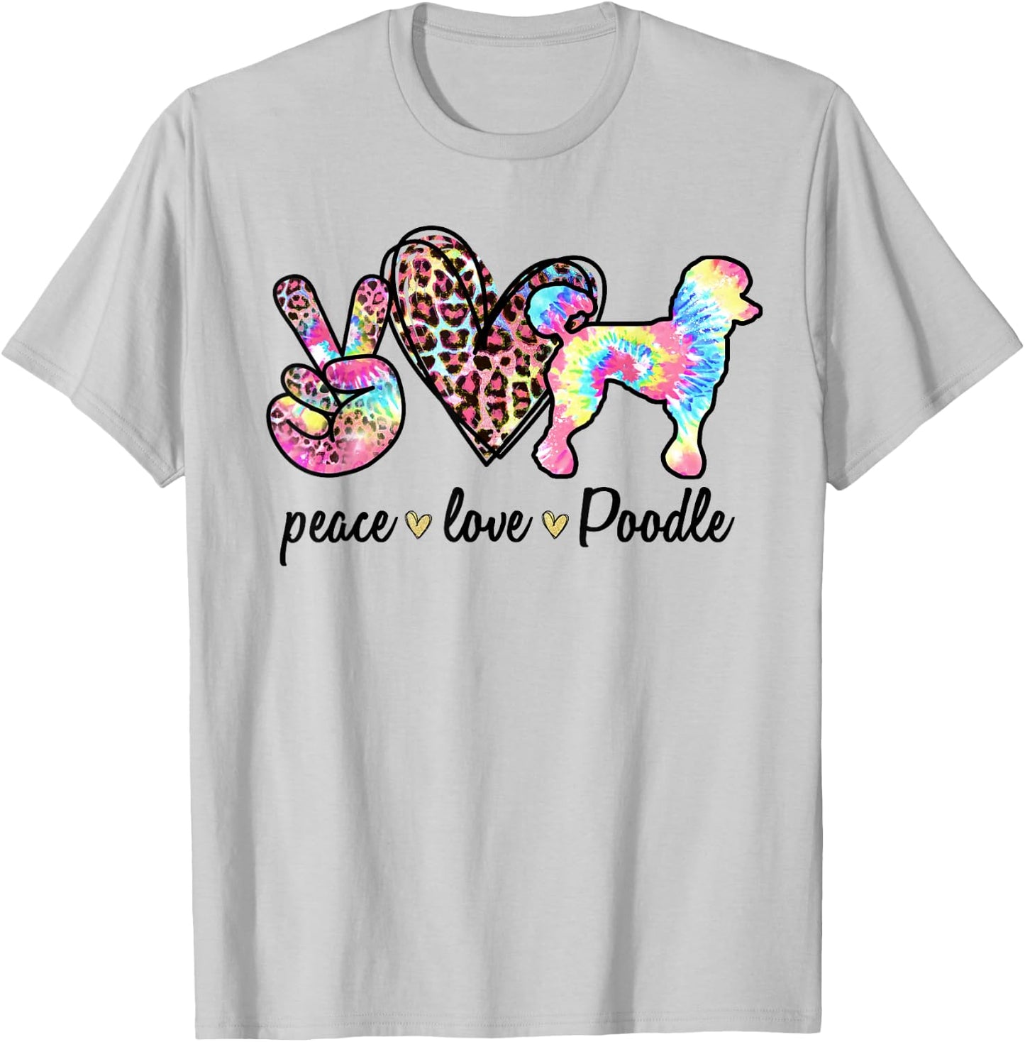 Cute Peace Love Poodle Tie-dye Women Dog Lover Mothers Day T-Shirt - T-Shirt | Ash
