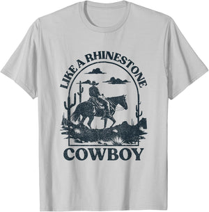 Like A Rhinestone Cowboy Horseback Western Rodeo Country T-Shirt - T-Shirt | Ash