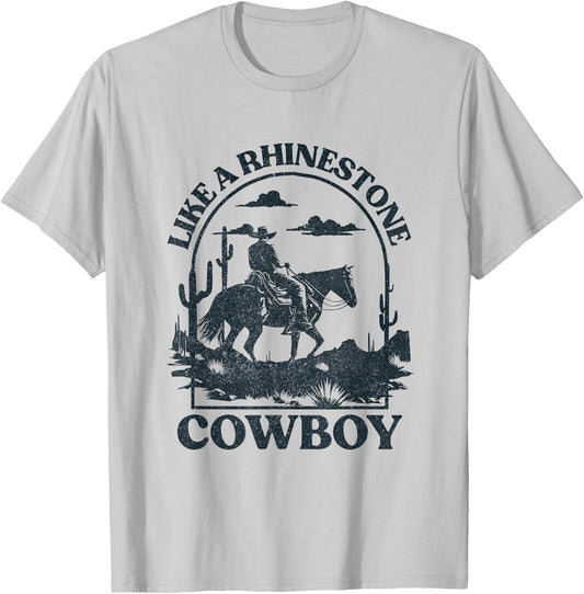Like A Rhinestone Cowboy Horseback Western Rodeo Country T-Shirt - T-Shirt | Ash