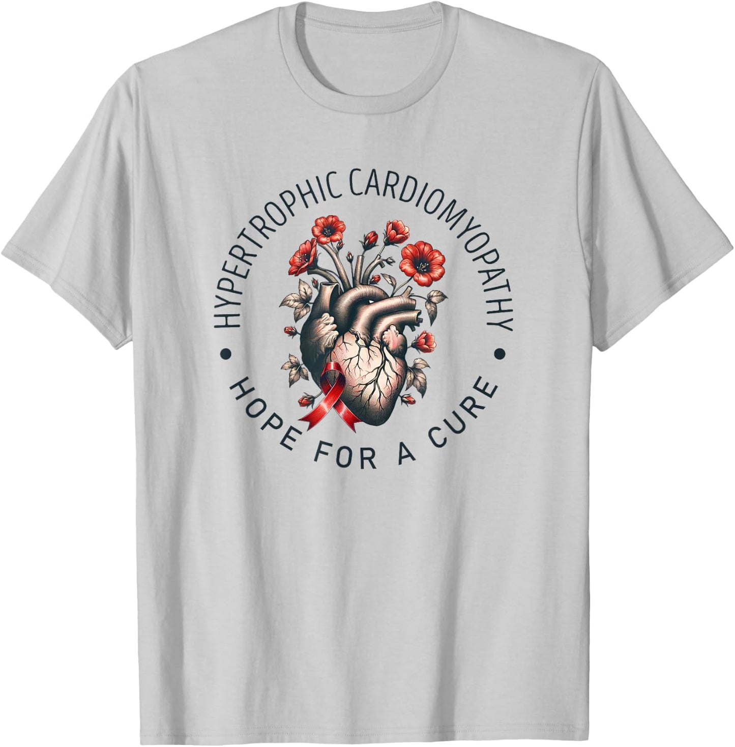 Hypertrophic Cardiomyopathy Awareness Hope for a Cure T-Shirt - T-Shirt | Ash