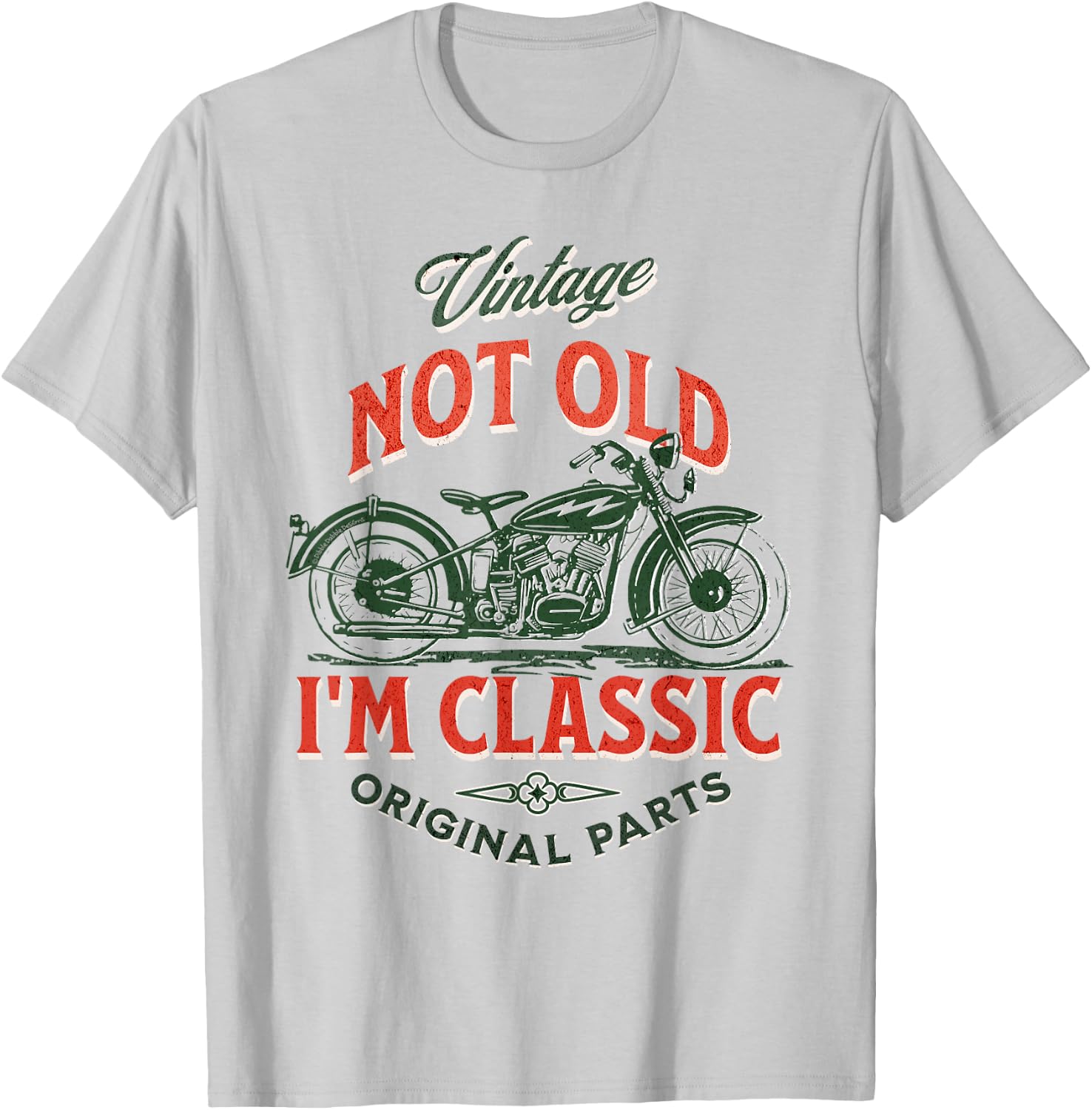 Vintage Motorcycle Dad Granddad I'm Not Old I’m Classic T-Shirt - T-Shirt | Ash