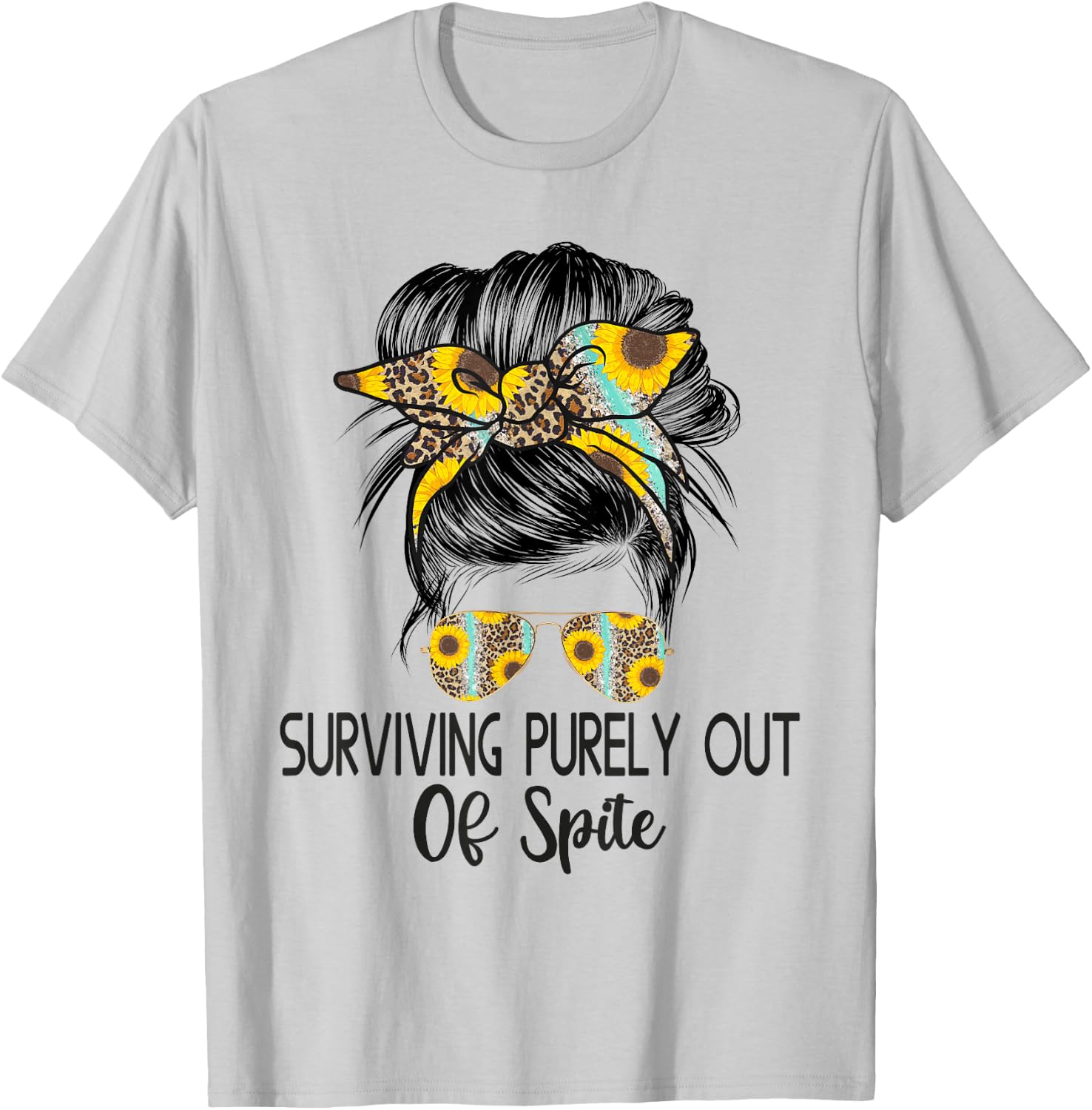 Surviving Purely Out Of Spite A Humorous Funny Joke T-Shirt - T-Shirt | Ash