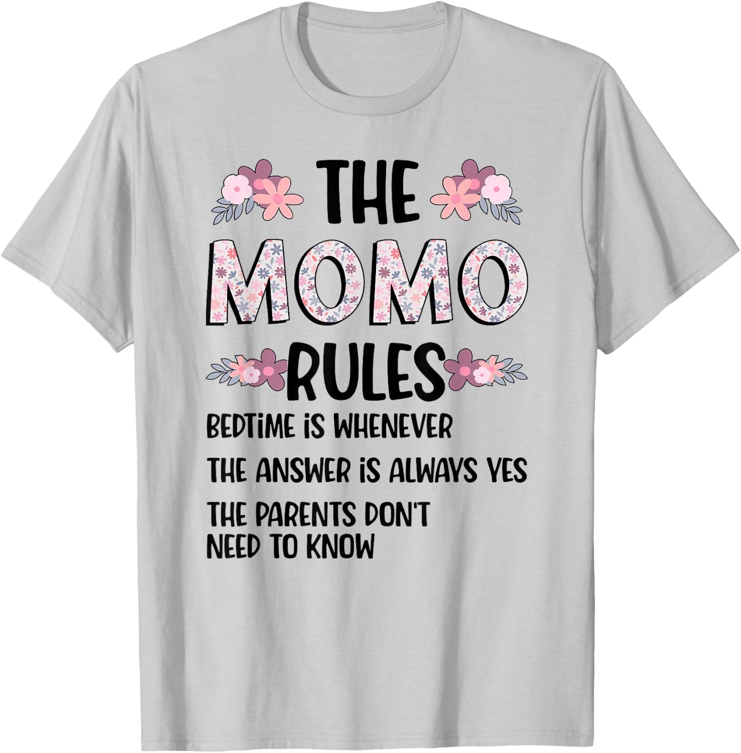 Momo Grandma Rules Momo Grandmother T-Shirt - T-Shirt | Ash