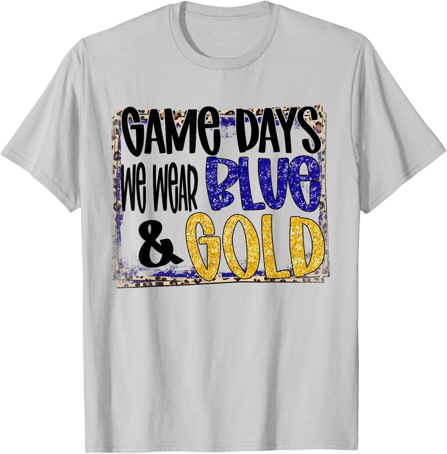 On Gameday Football We Wear Blue And Gold School Spirit T-Shirt - T-Shirt | Ash