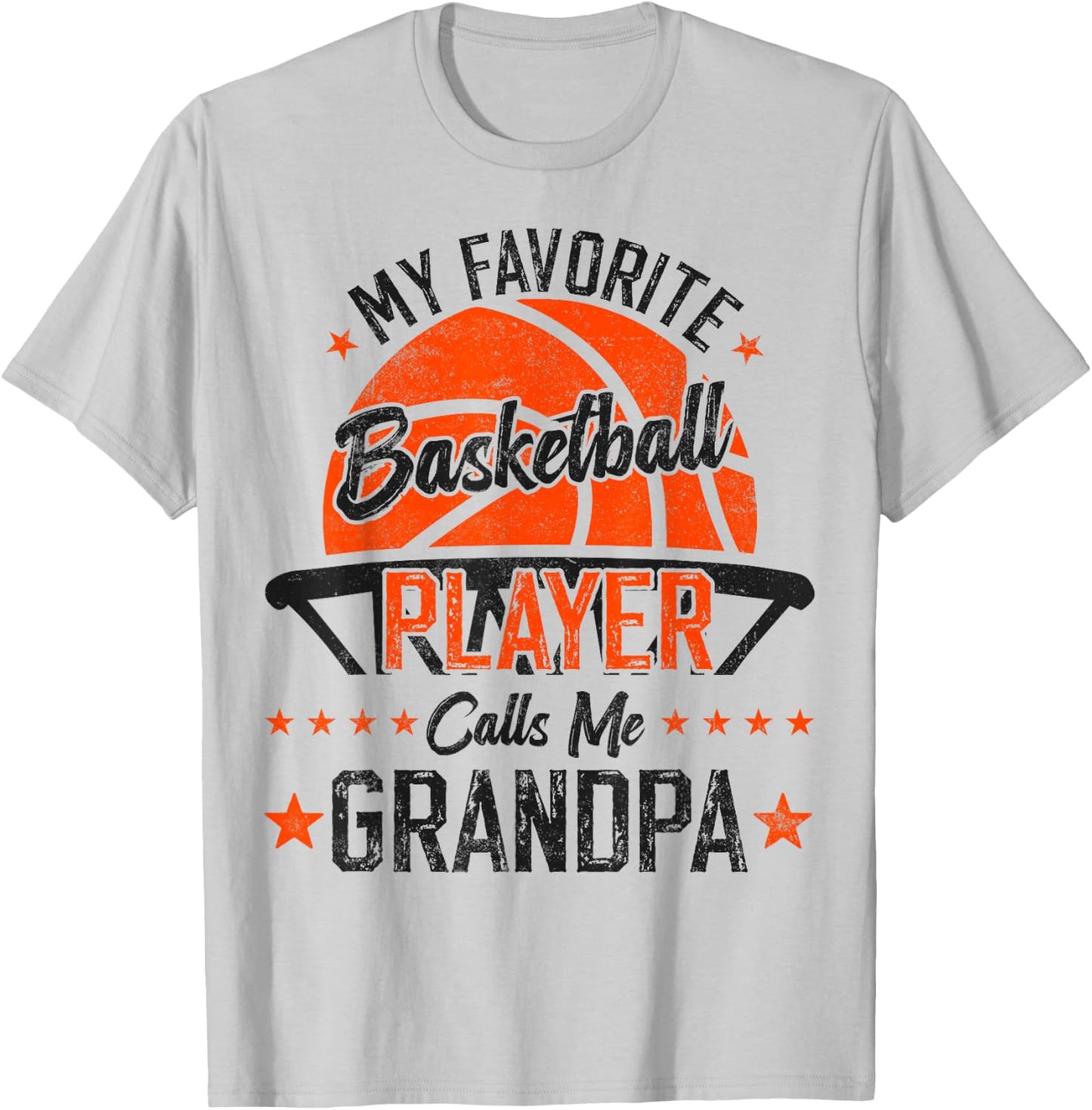 my favorite Basketball player calls me grandpa funny grandpa T-Shirt - T-Shirt | Ash