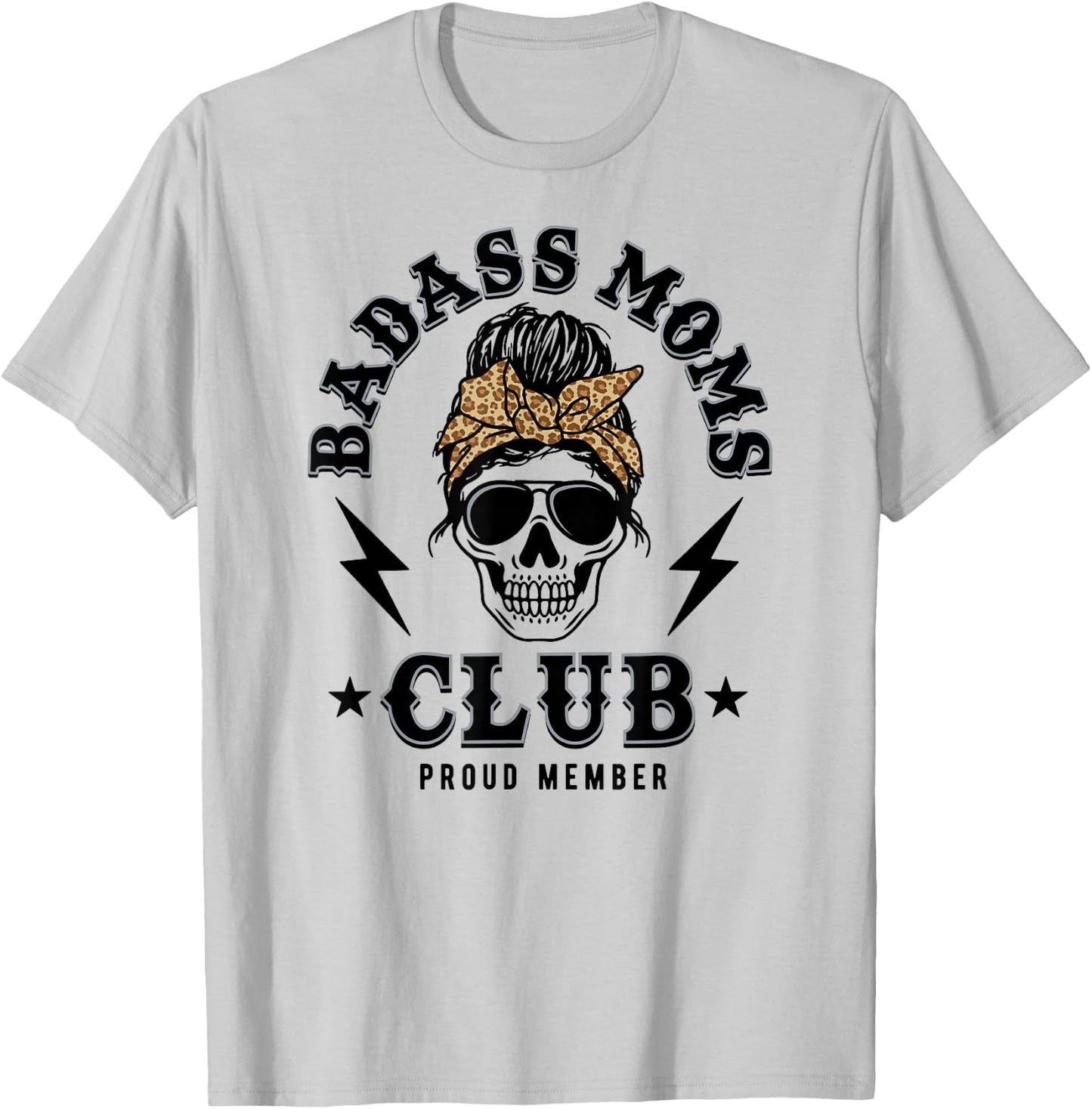 Badass Moms Club T-Shirt - T-Shirt | Ash