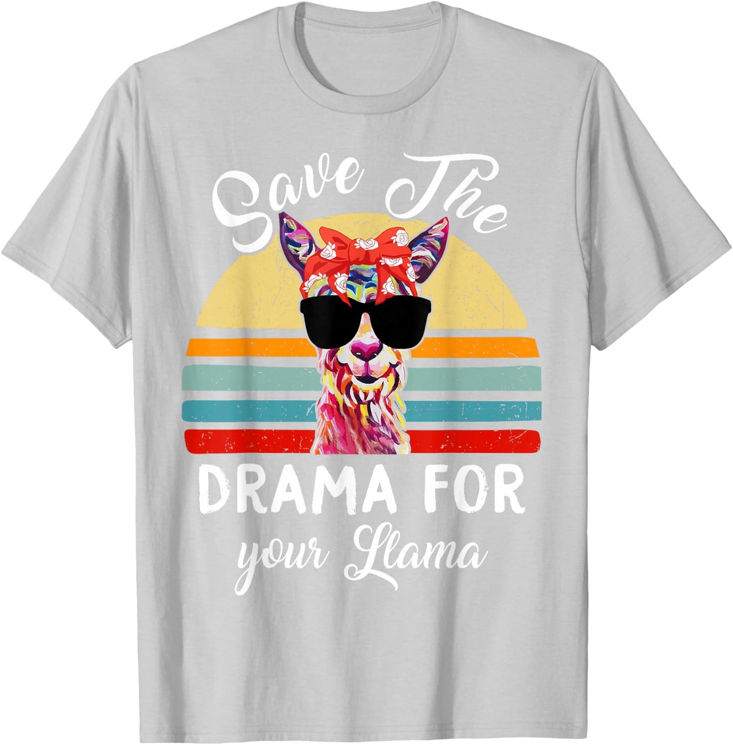 Mama-Llama Save The Drama for Your Llama-Shirt Women Funny T-Shirt - T-Shirt | Ash