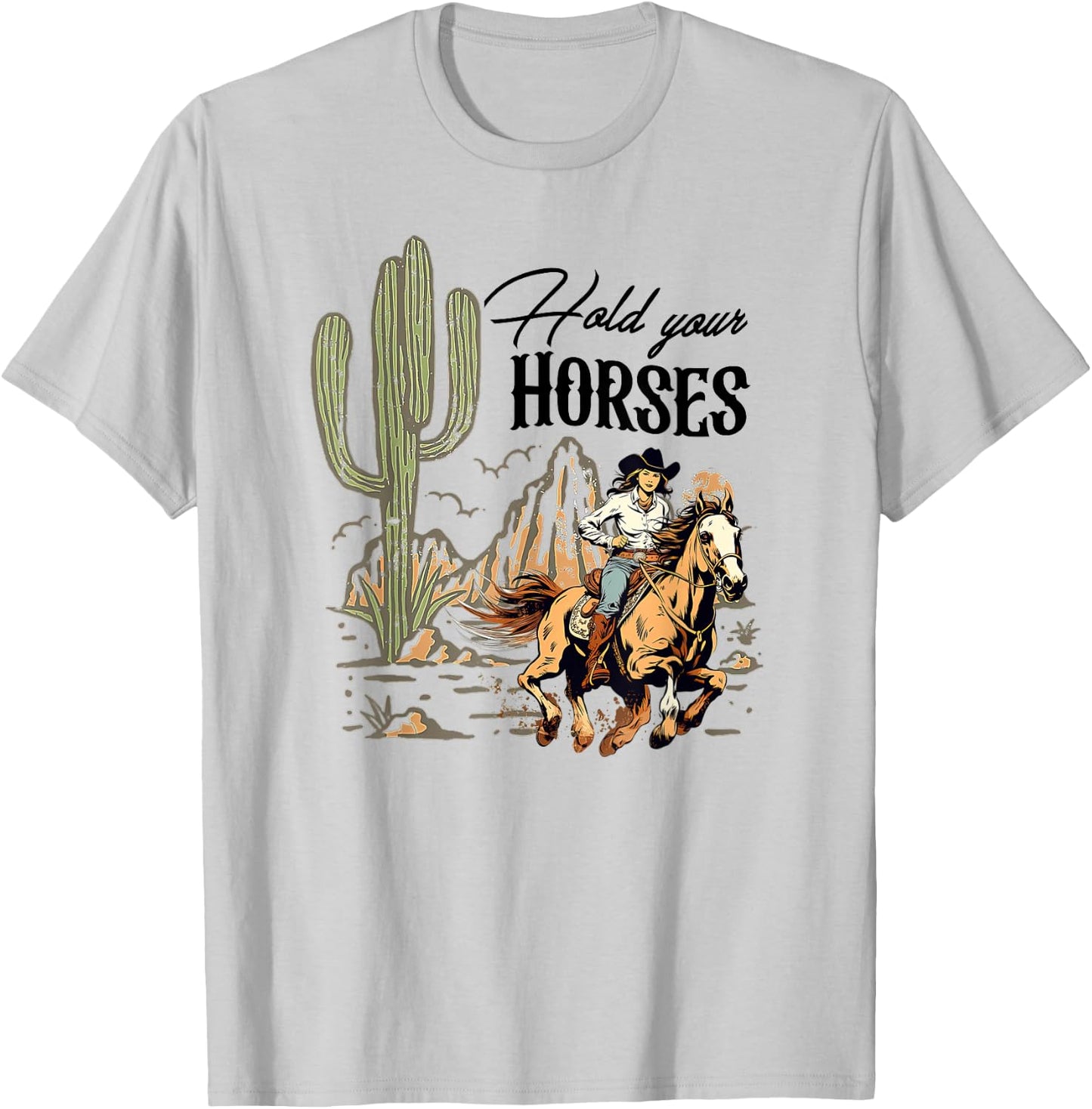 Retro Hold Your Horses Western Cowgirls Wild West T-Shirt - T-Shirt | Ash