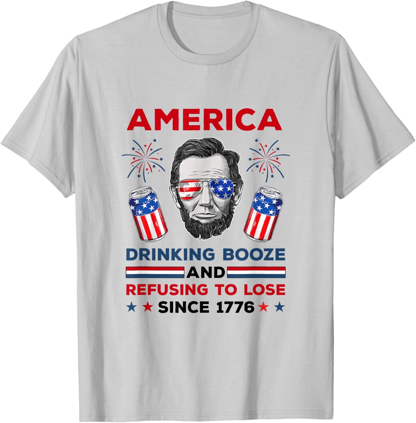 America Drinks And Refuses To Lose July 4th Women Men T-Shirt - T-Shirt | Ash