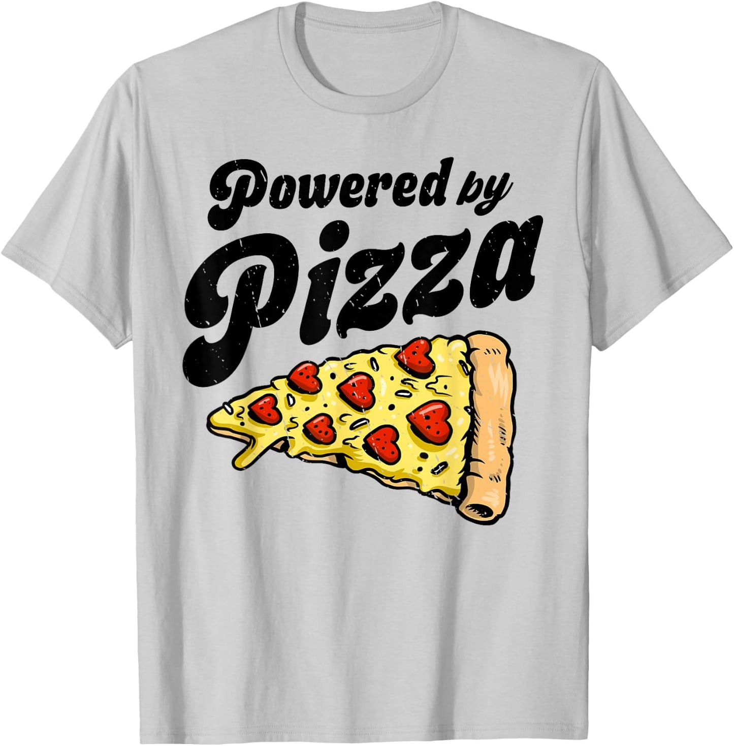 Powered by Pizza Funny Women Men Boys Girls Italian Food T-Shirt - T-Shirt | Ash