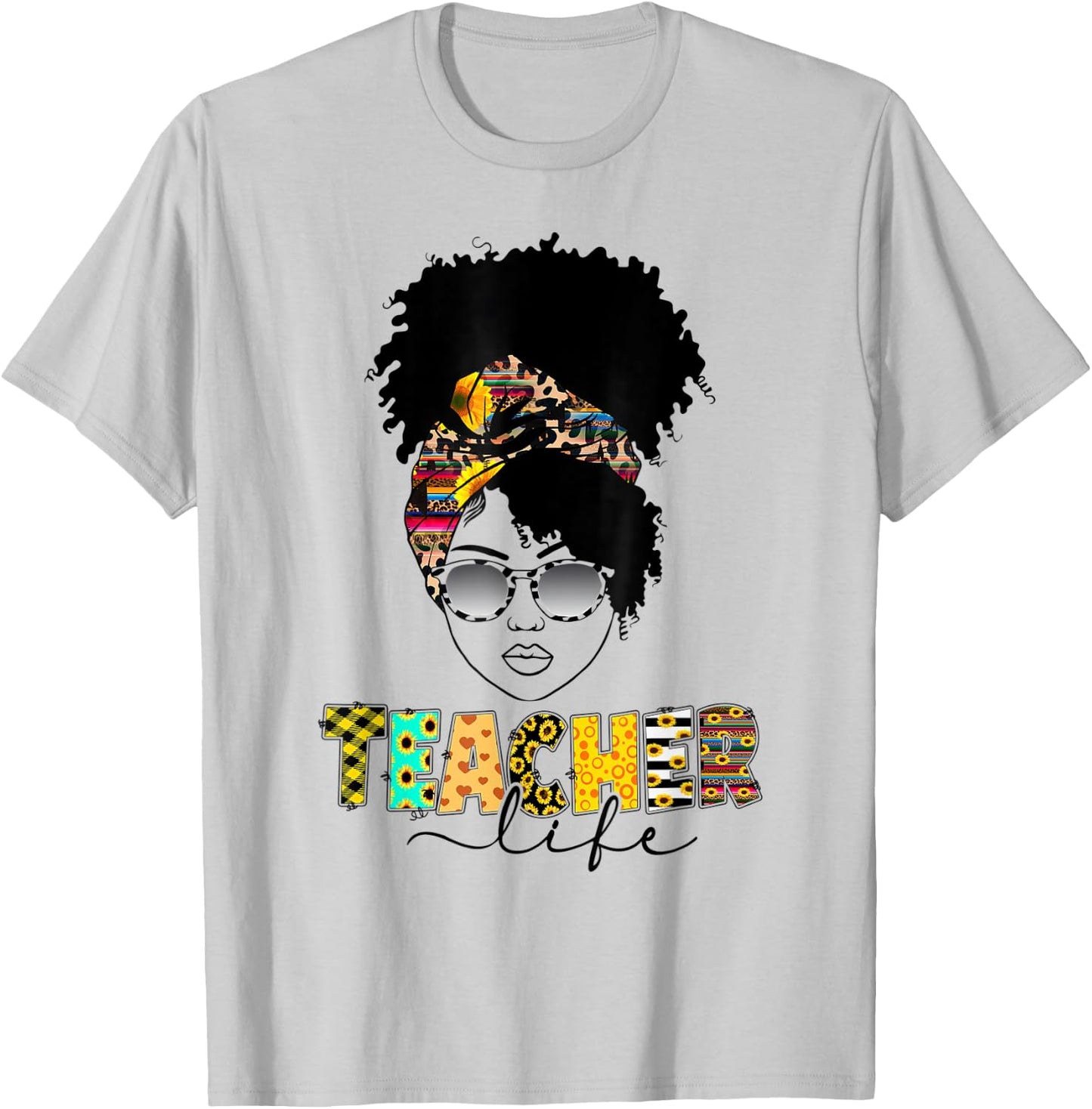 Teacher Life Messy Bun Afro Teacher Week African American Men Women T-Shirt - T-Shirt | Ash