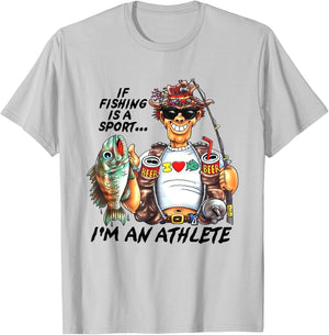If Fishing Is A Sport I'm An Athlete Funny Fishing Lovers T-Shirt - T-Shirt | Ash
