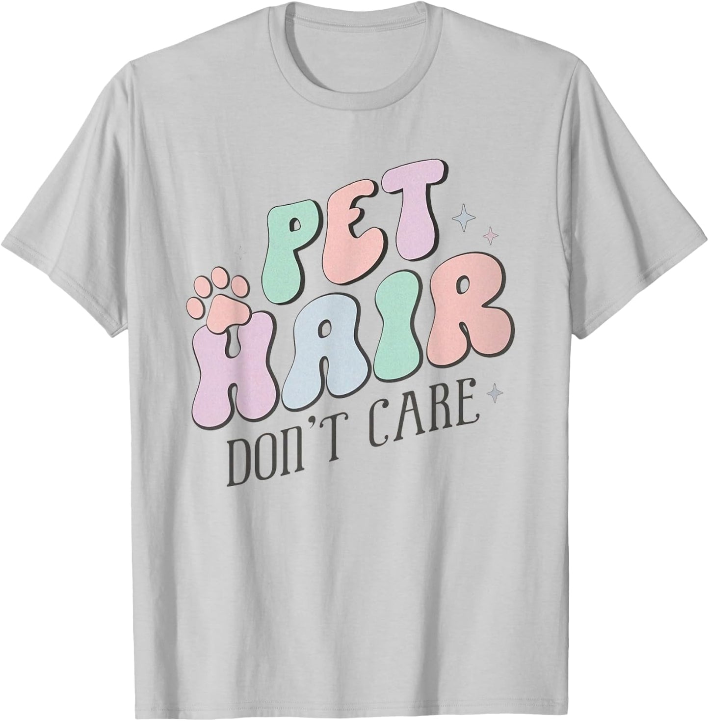 Retro Vet Tech Pet Hair Don't Care Veterinary Medicine T-Shirt - T-Shirt | Ash
