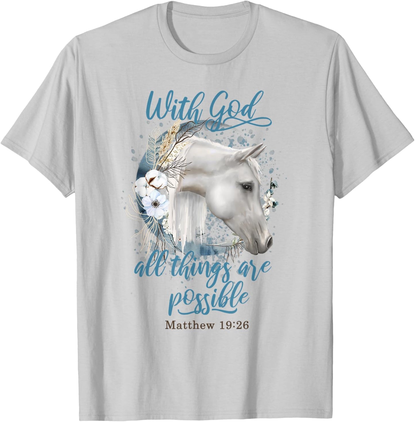 Horse Flowers Horseback Riding Christian Horse Owner T-Shirt - T-Shirt | Ash