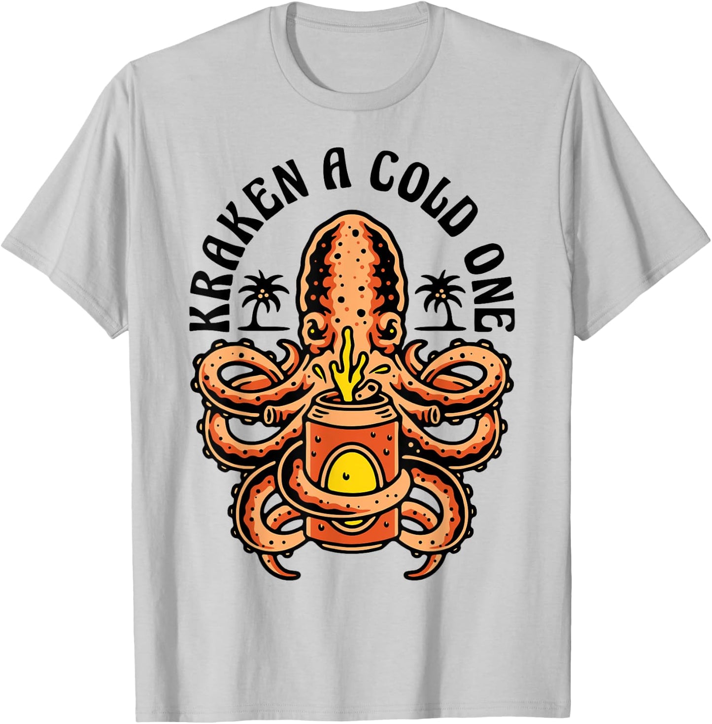 Island Beach Style Kraken a Cold One Octopus Beer Vacation T-Shirt - T-Shirt | Ash