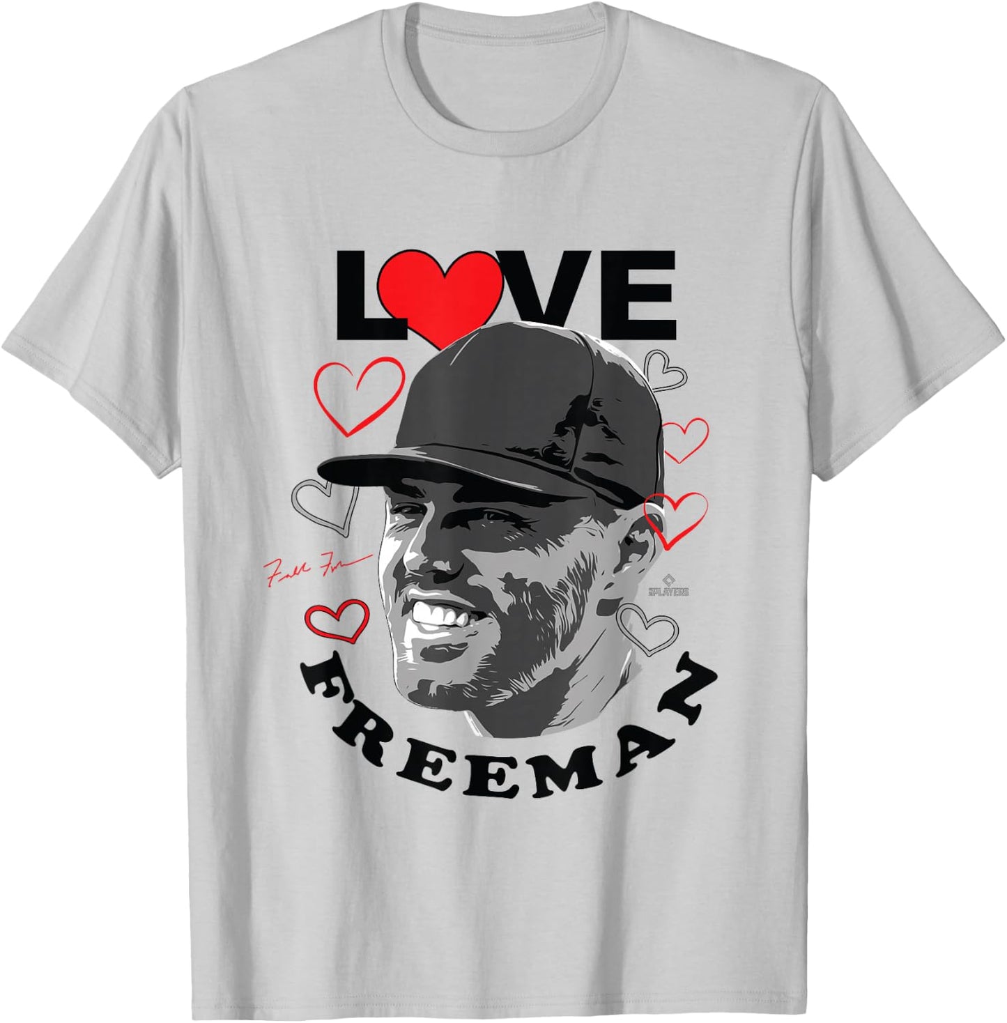 Love Freddie Freeman Los Angeles Baseball MLBPA T-Shirt - T-Shirt | Ash