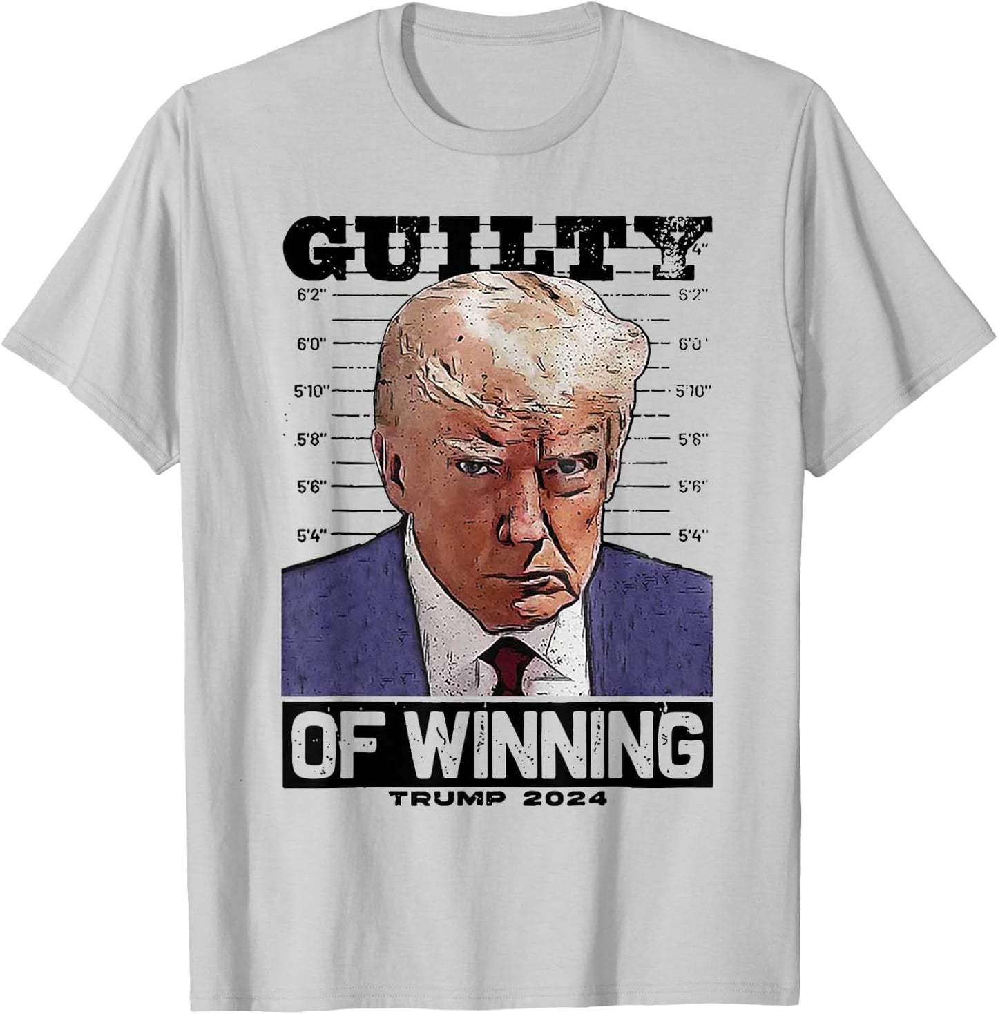 Trump 2024 Guilty Of Winning T-Shirt - T-Shirt | Ash