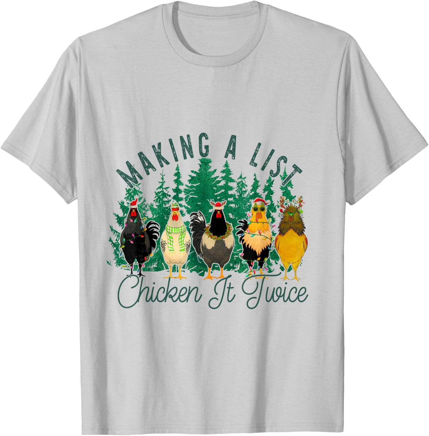 Making A List And Chicken It Twice, Christmas Farm Chicken T-Shirt - T-Shirt | Ash