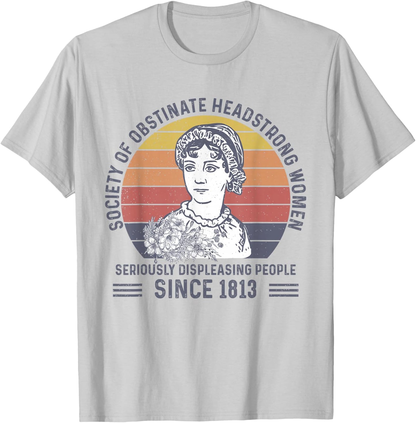 Society Of Obstinate Headstrong Women Bookworm Novelist T-Shirt - T-Shirt | Ash