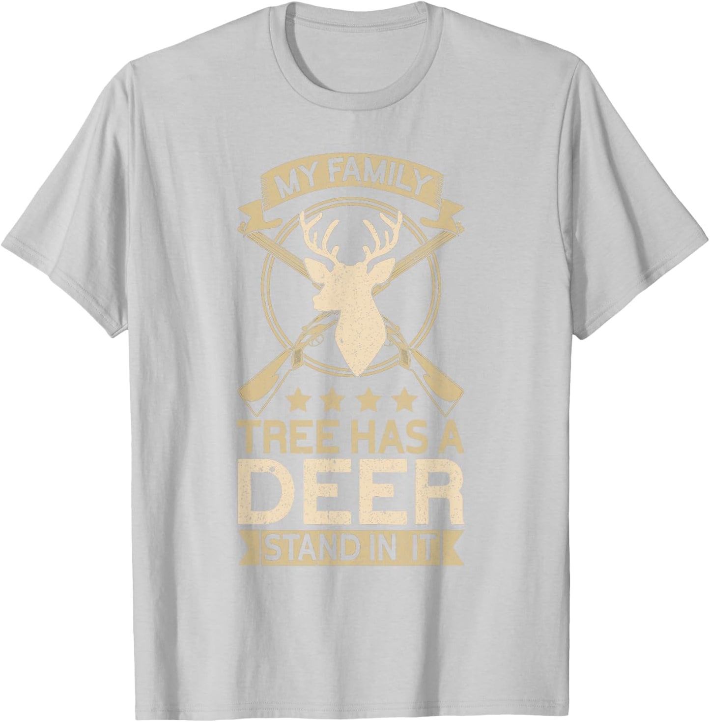 My Family Tree Has A Deer Stand In It Hunting Funny Hunter T-Shirt - T-Shirt | Ash