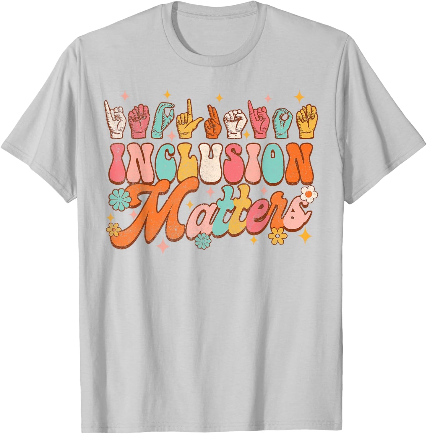 Inclusion Matters Groovy American Sign Language ASL Teacher Women T-Shirt - T-Shirt | Ash