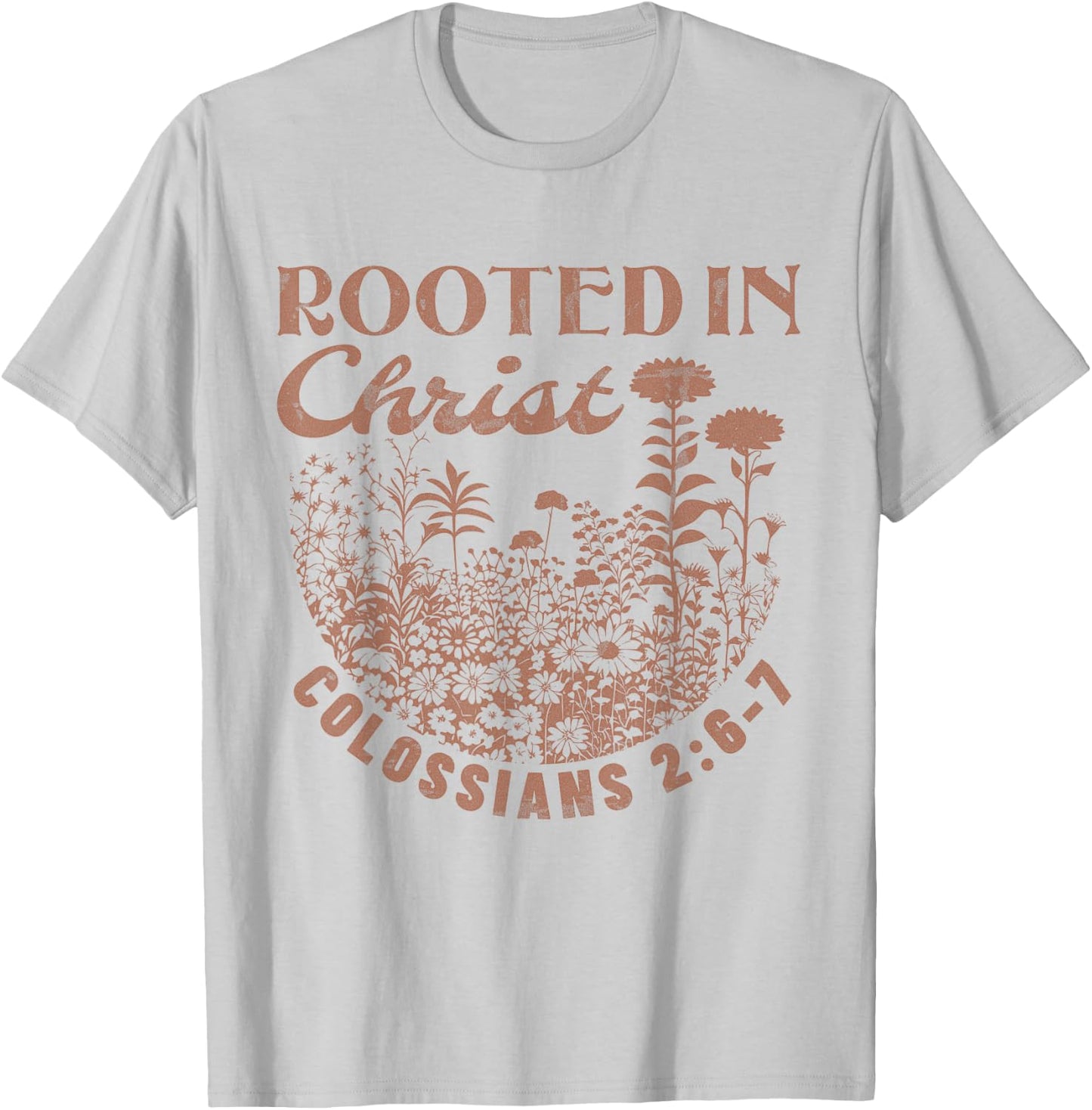 Colossians 2:7 Roots in Christ Scripture Christian Vintage T-Shirt - T-Shirt | Ash