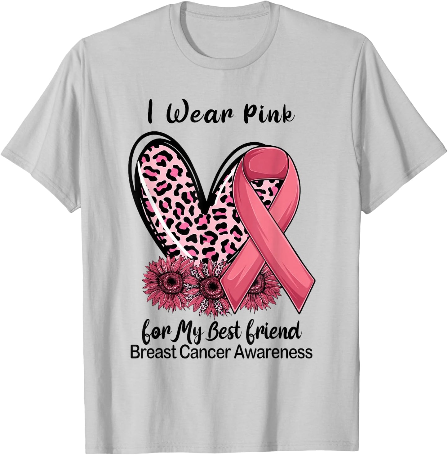 I Wear Pink For My Best Friend Ribbon Leopard Heart T-Shirt - T-Shirt | Ash