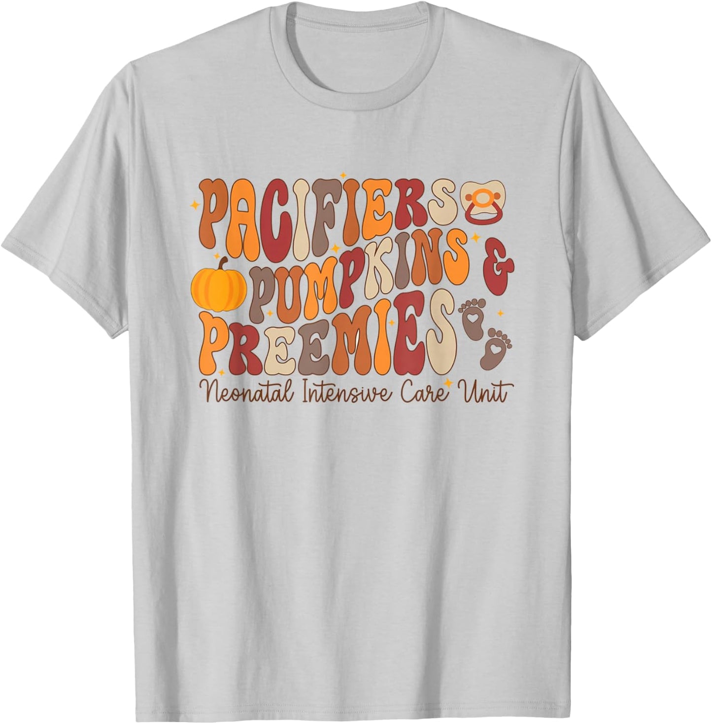 Retro Pacifiers Pumpkins Preemies Thanksgiving NICU Nurse T-Shirt - T-Shirt | Ash