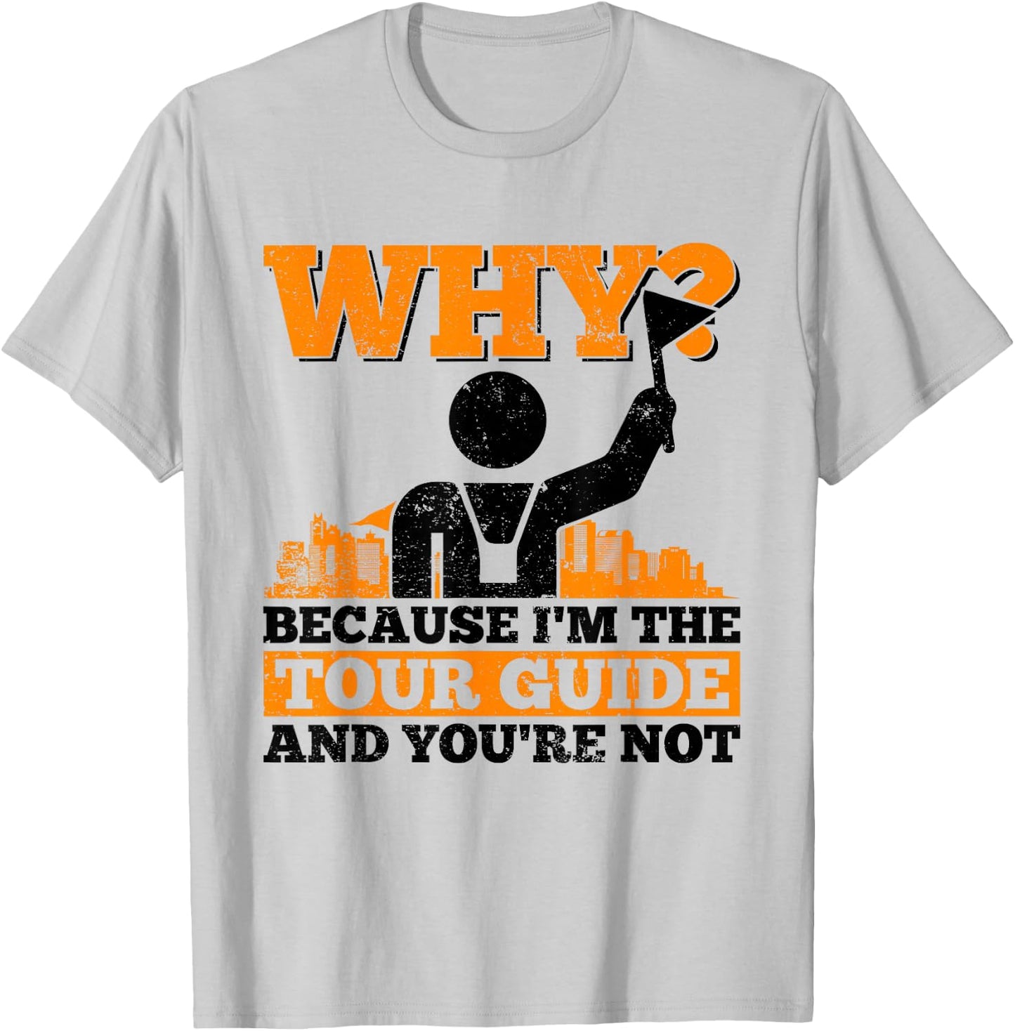 Tour Guide Design For A City Tour Guide T-Shirt - T-Shirt | Ash