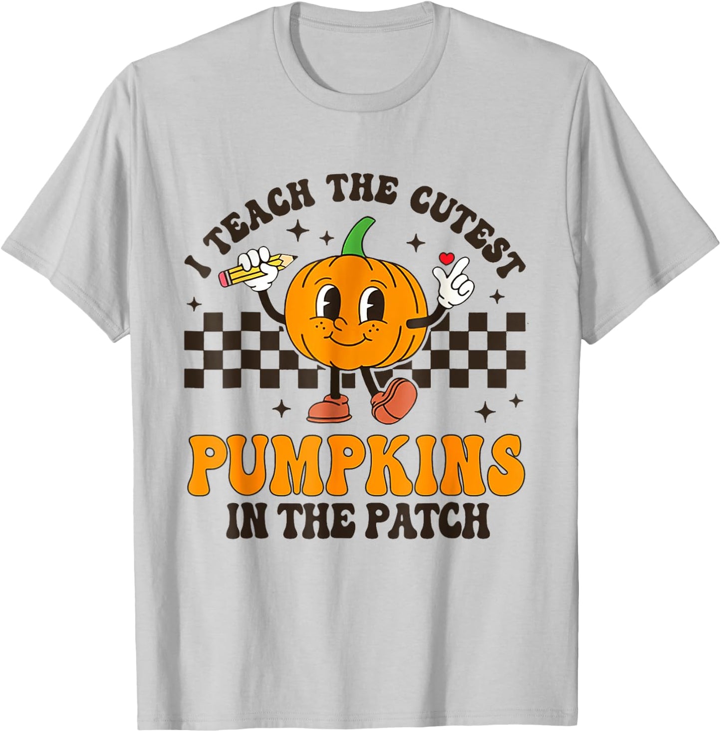 I Teach The Cutest Pumpkins In The Patch Groovy Teacher Fall T-Shirt - T-Shirt | Ash