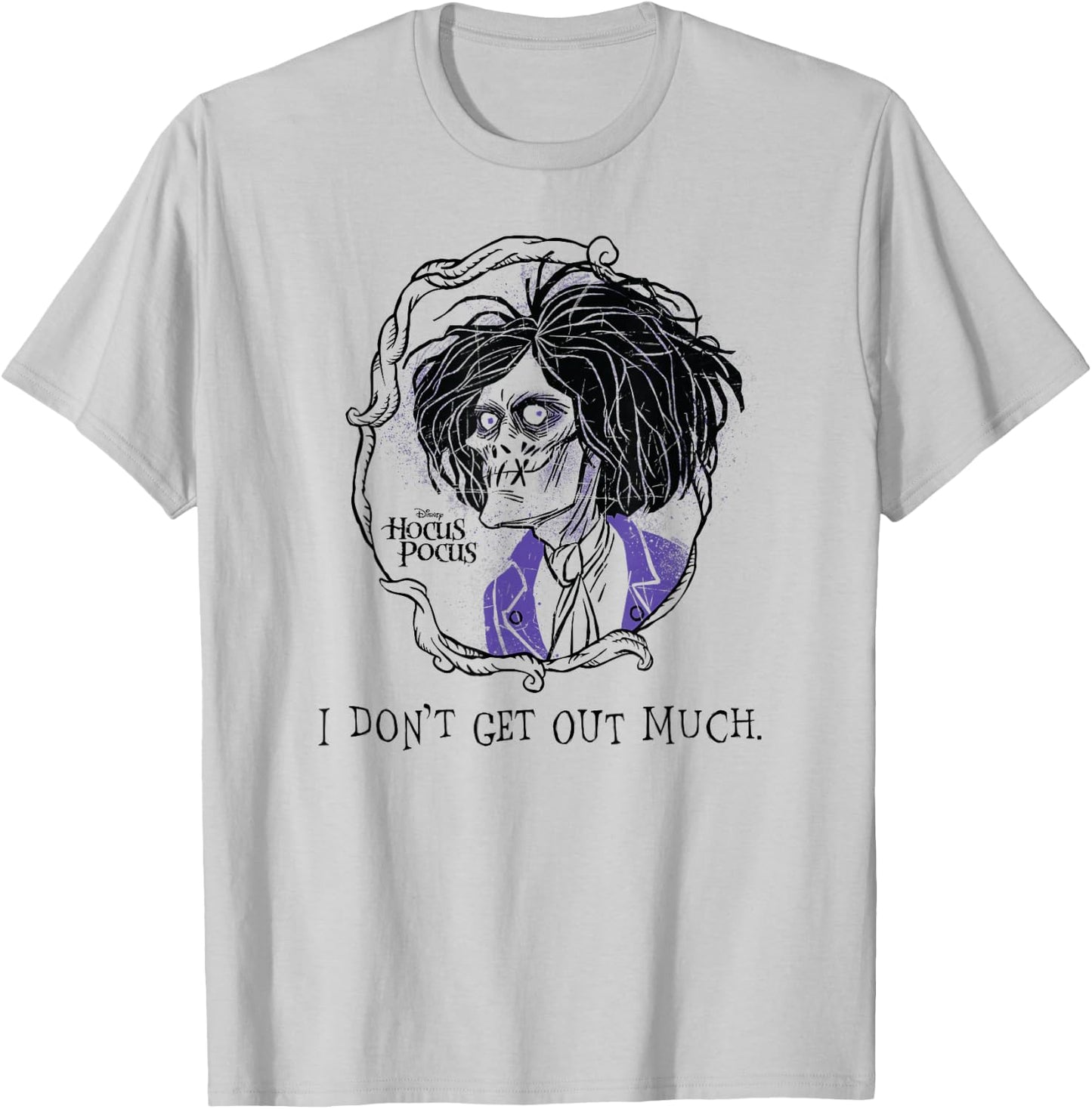 Hocus Pocus - I Don't Get Out Much T-Shirt - T-Shirt | Ash