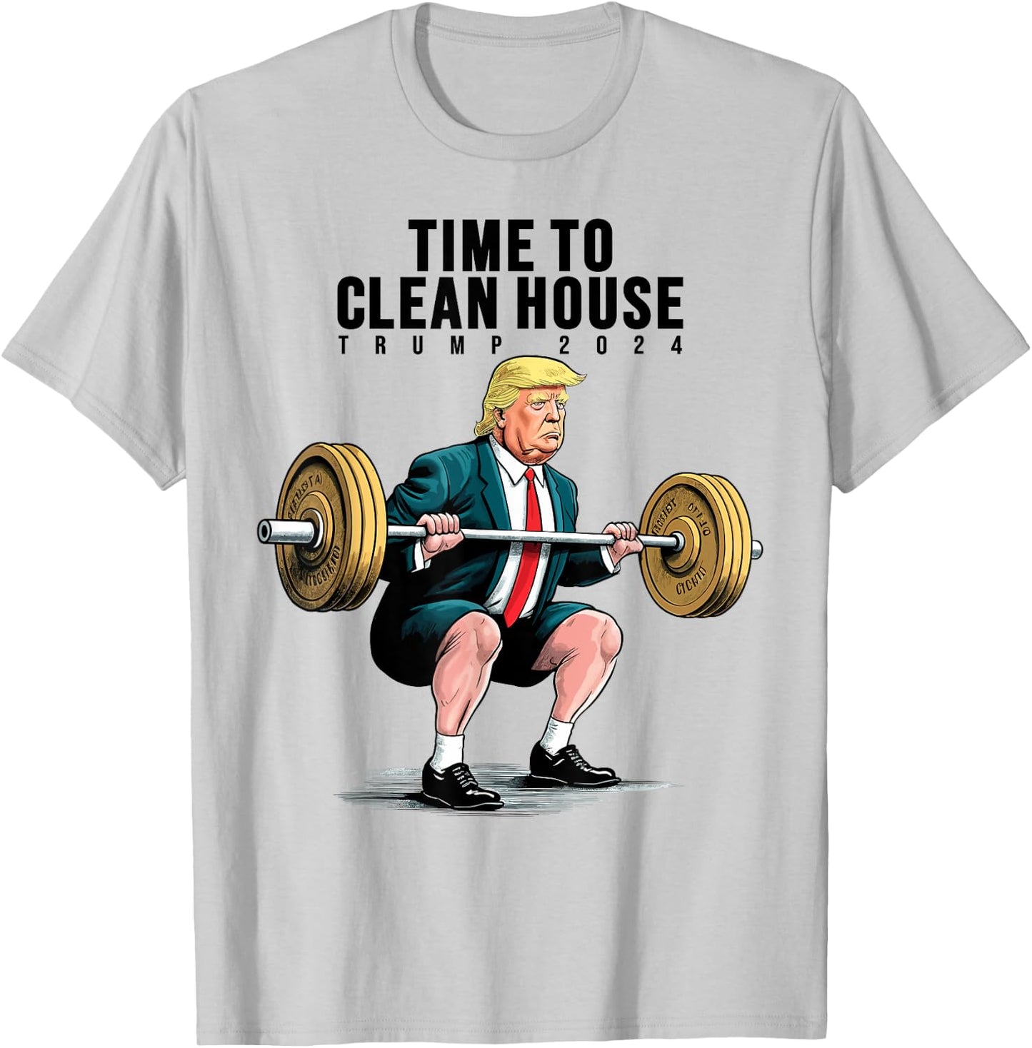 Time To Clean House Trump For President 2024 Workout Gym T-Shirt - T-Shirt | Ash