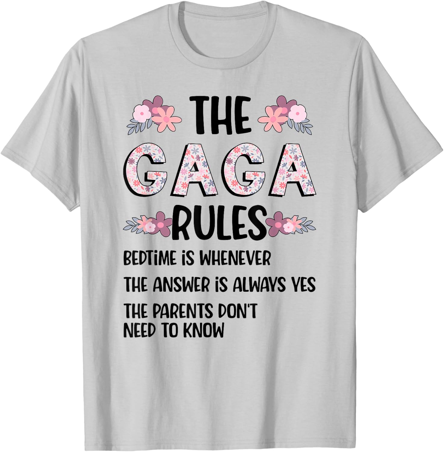 Gaga Grandma Rules Gaga Grandmother T-Shirt - T-Shirt | Ash